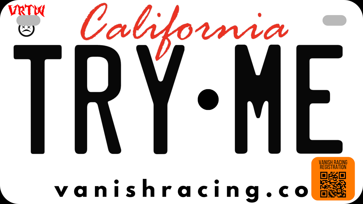 VANISH - "TRY ME" Motorcycle Plate